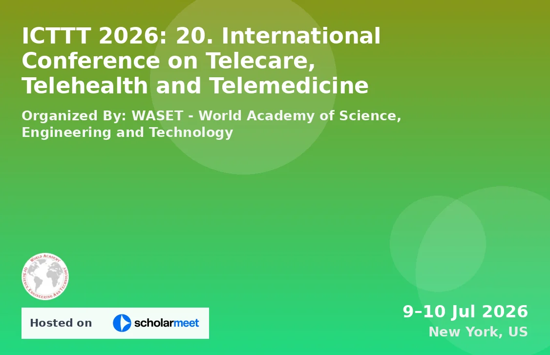 ICTTT 2026: 20. International Conference on Telecare, Telehealth and Telemedicine
