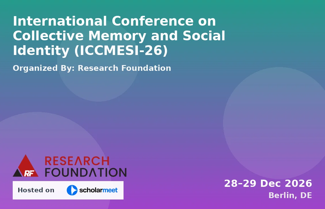 International Conference on Collective Memory and Social Identity (ICCMESI-26)