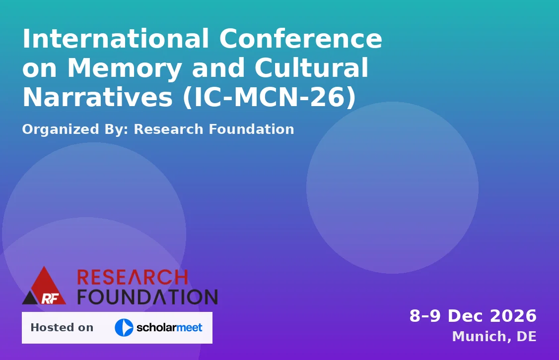International Conference on Memory and Cultural Narratives (IC-MCN-26)
