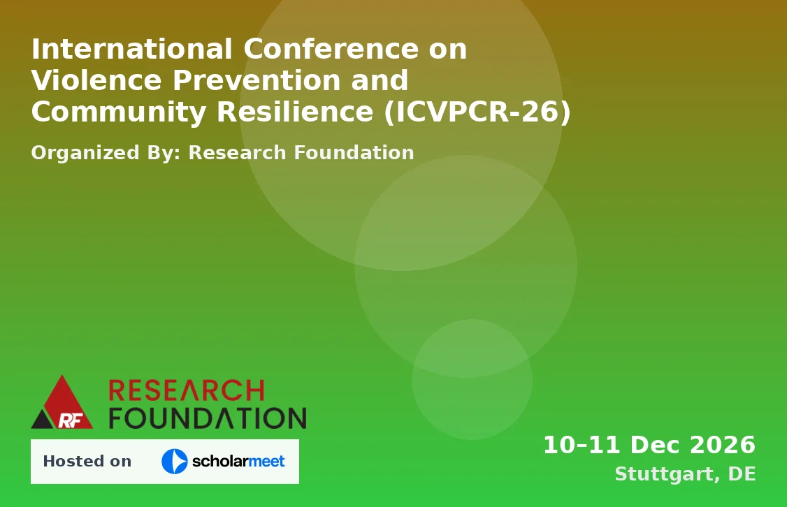 International Conference on Violence Prevention and Community Resilience (ICVPCR-26)