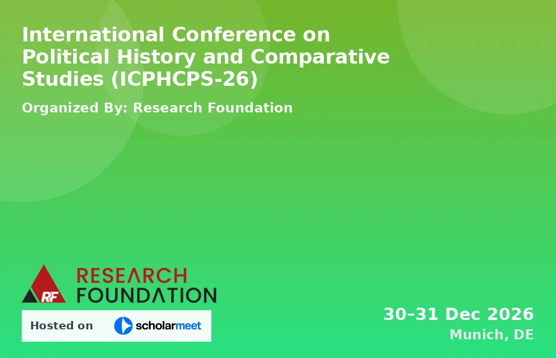 International Conference on Political History and Comparative Studies (ICPHCPS-26)