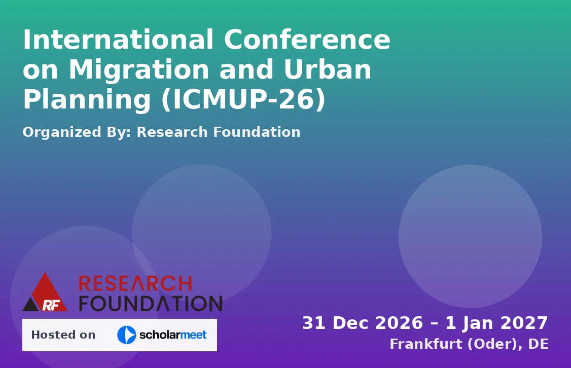 International Conference on Migration and Urban Planning (ICMUP-26)