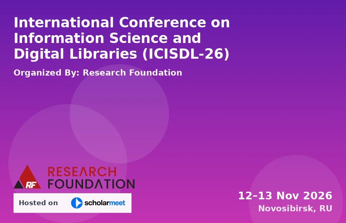 International Conference on Information Science and Digital Libraries (ICISDL-26)