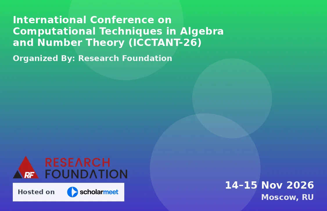 International Conference on Computational Techniques in Algebra and Number Theory (ICCTANT-26)