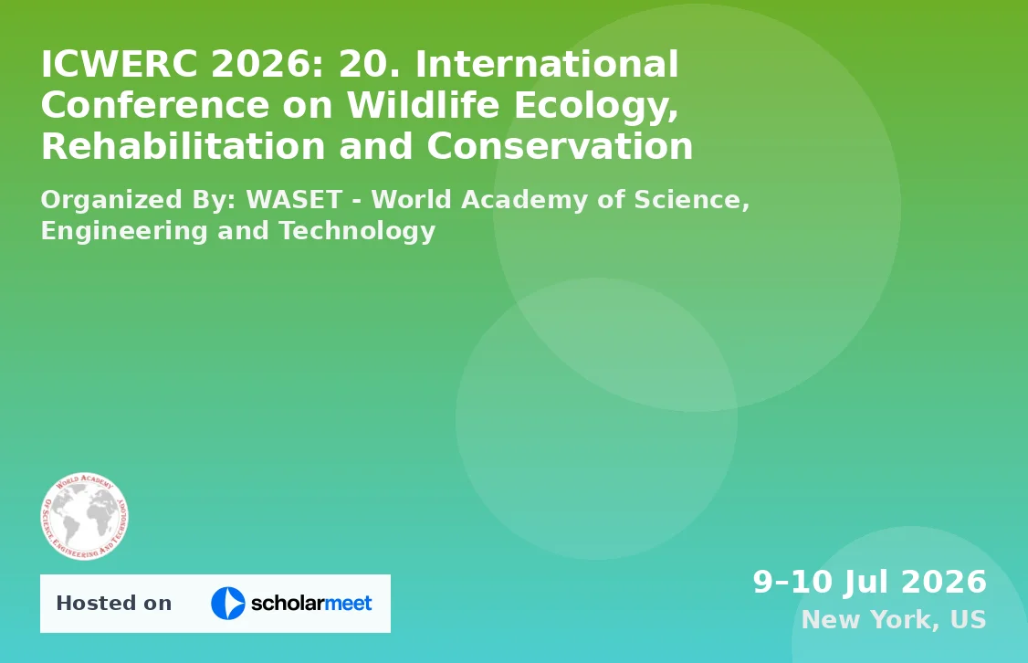 ICWERC 2026: 20. International Conference on Wildlife Ecology, Rehabilitation and Conservation