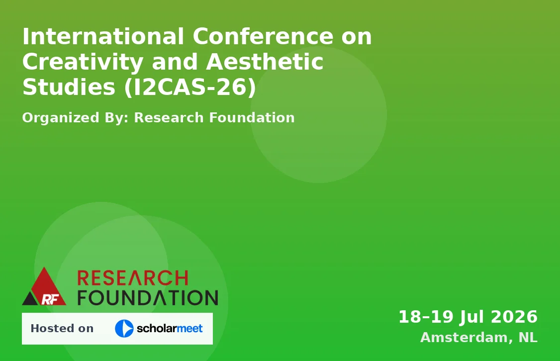 International Conference on Creativity and Aesthetic Studies (I2CAS-26)