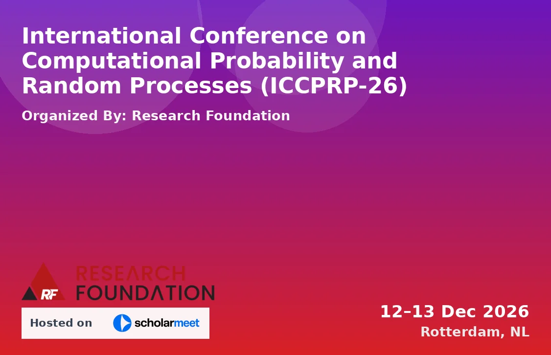 International Conference on Computational Probability and Random Processes (ICCPRP-26)