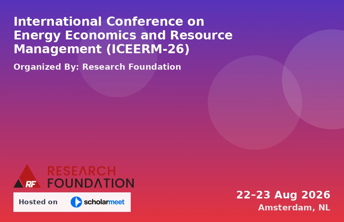 International Conference on Energy Economics and Resource Management (ICEERM-26)