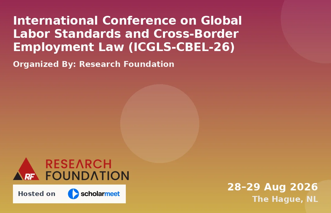 International Conference on Global Labor Standards and Cross-Border Employment Law (ICGLS-CBEL-26)