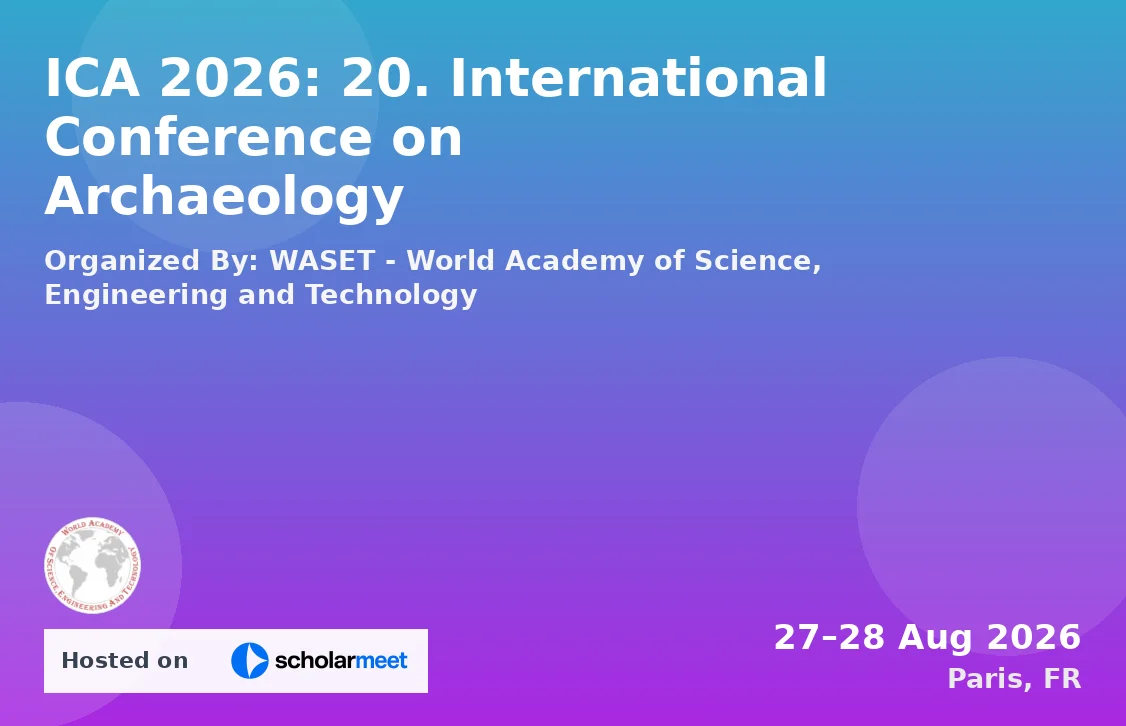 ICA 2026: 20. International Conference on Archaeology