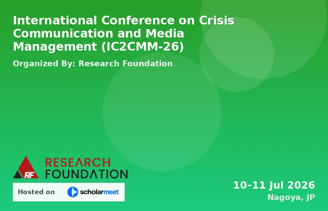 International Conference on Crisis Communication and Media Management (IC2CMM-26)