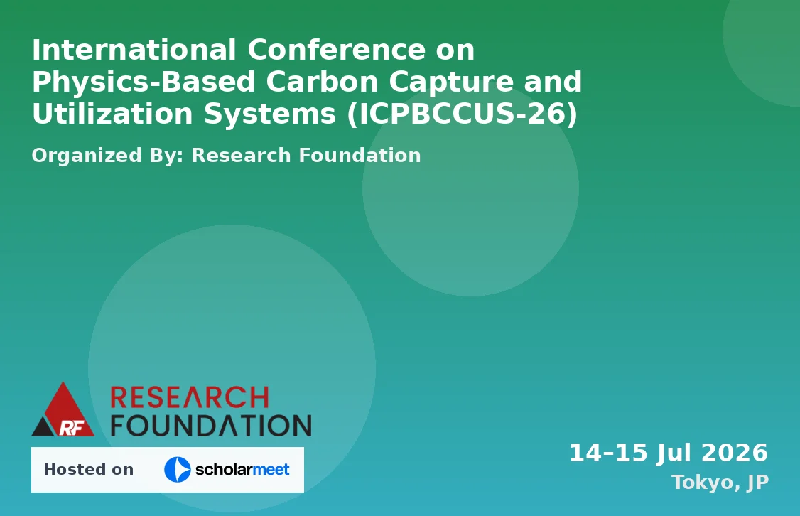 International Conference on Physics-Based Carbon Capture and Utilization Systems (ICPBCCUS-26)