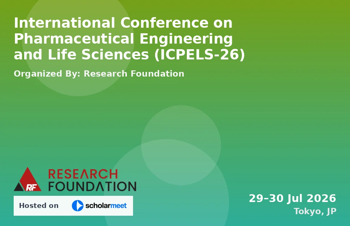 International Conference on Pharmaceutical Engineering and Life Sciences (ICPELS-26)