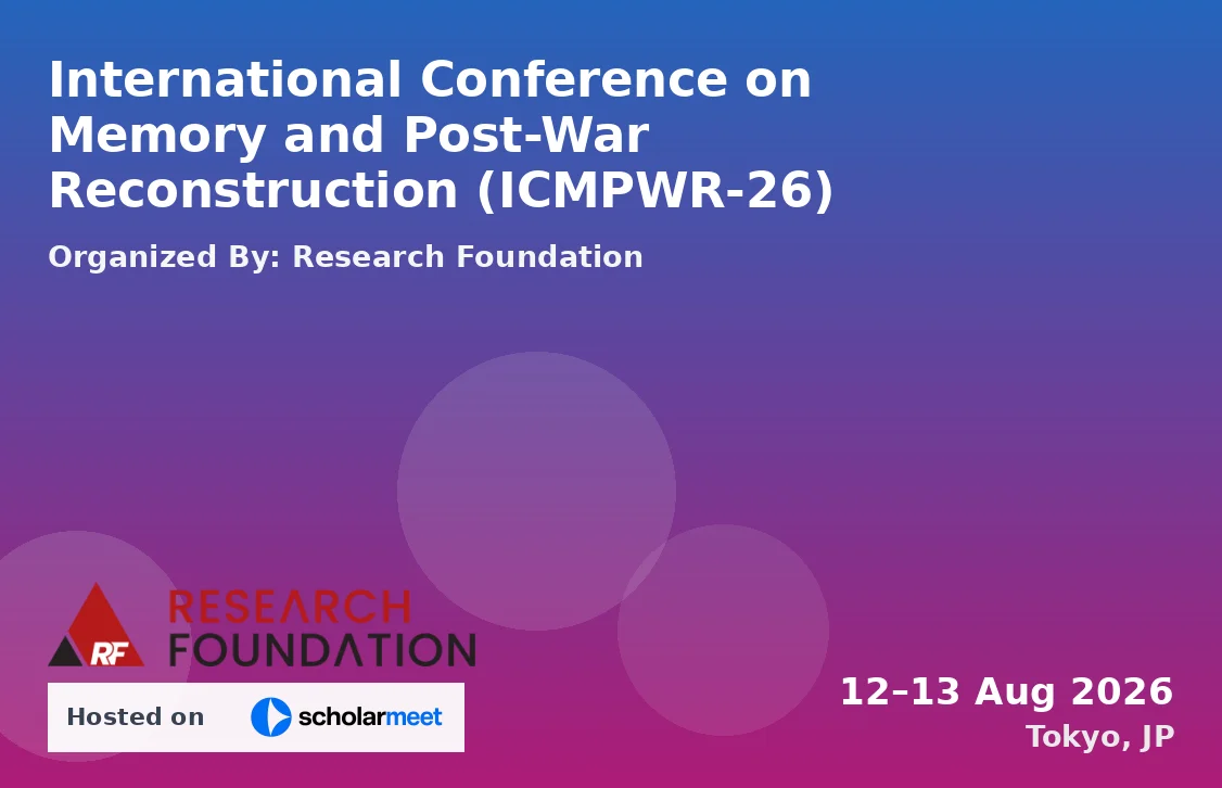 International Conference on Memory and Post-War Reconstruction (ICMPWR-26)