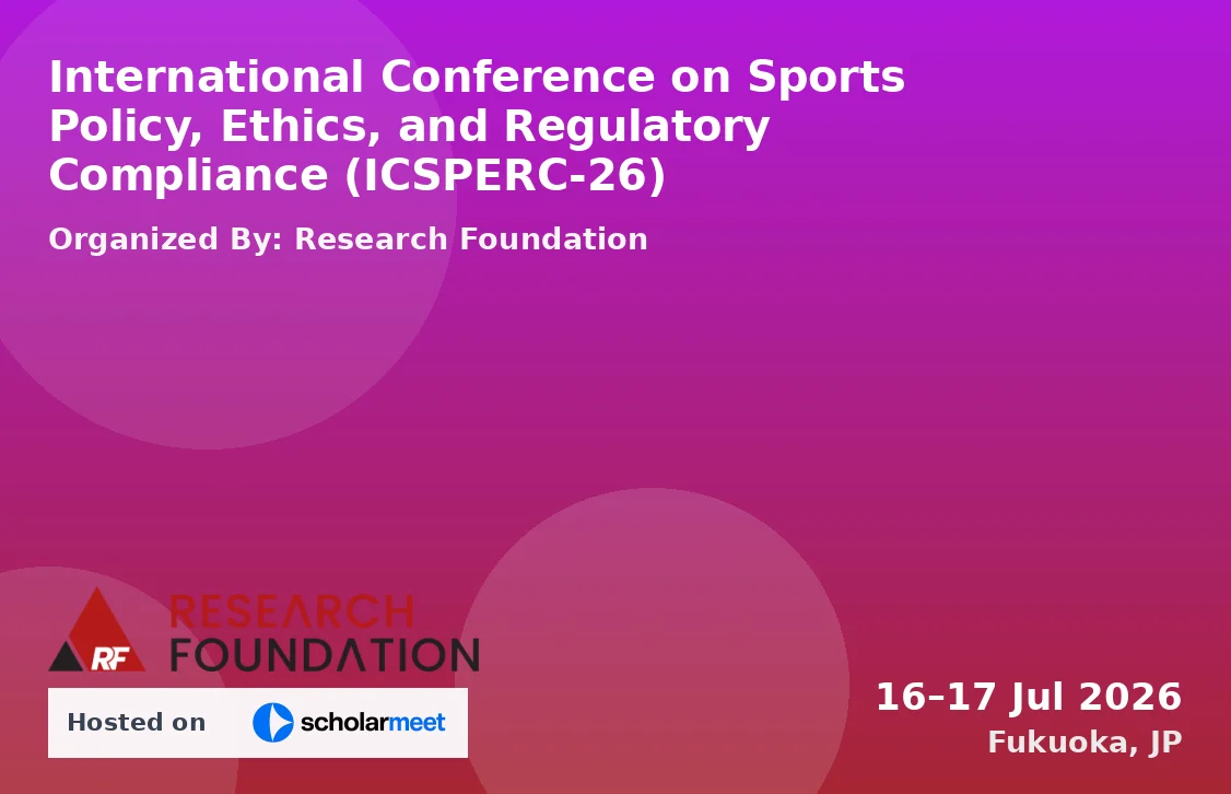 International Conference on Sports Policy, Ethics, and Regulatory Compliance (ICSPERC-26)