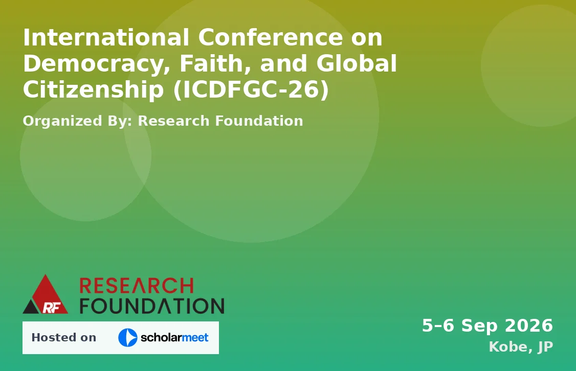International Conference on Democracy, Faith, and Global Citizenship (ICDFGC-26)