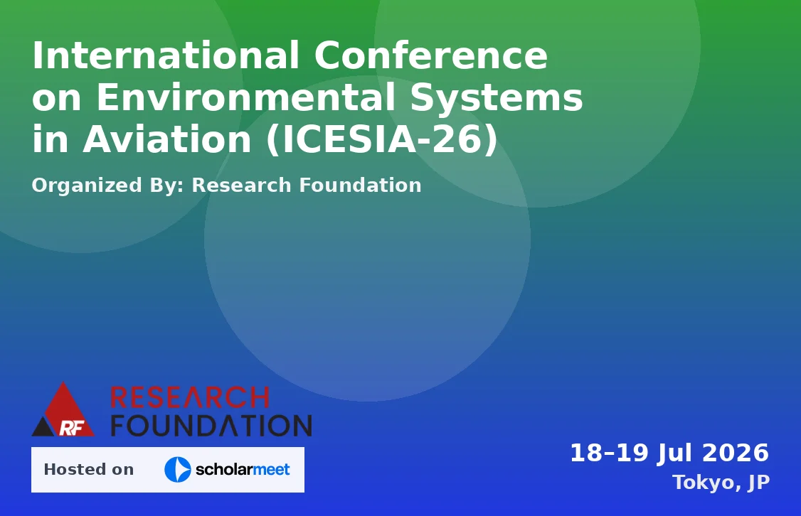 International Conference on Environmental Systems in Aviation (ICESIA-26)
