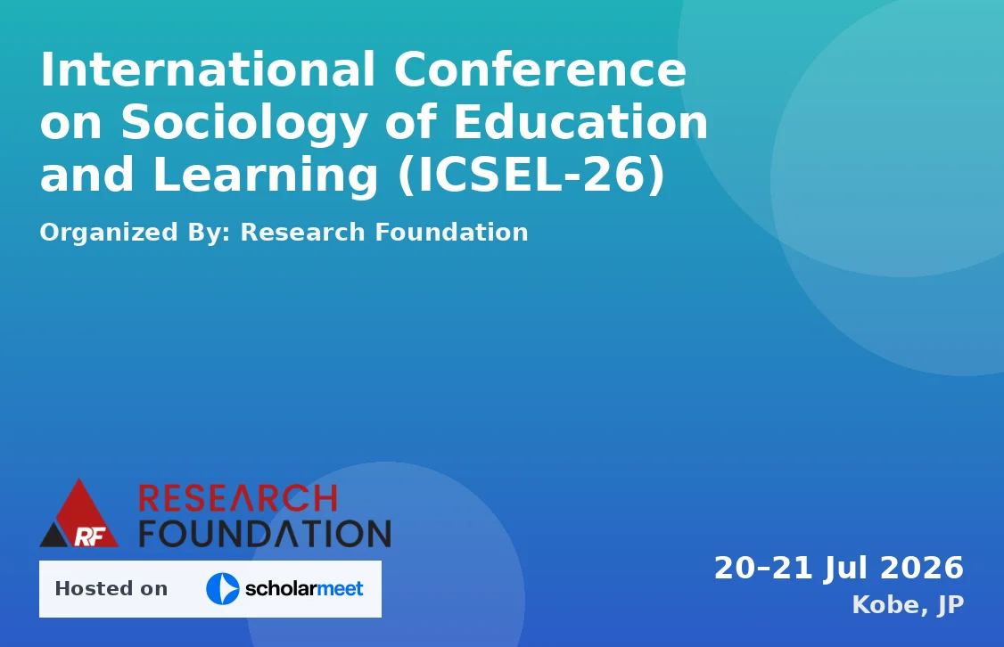 International Conference on Sociology of Education and Learning (ICSEL-26)