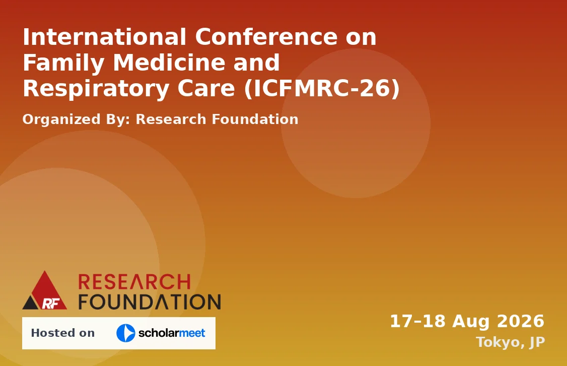 International Conference on Family Medicine and Respiratory Care (ICFMRC-26)