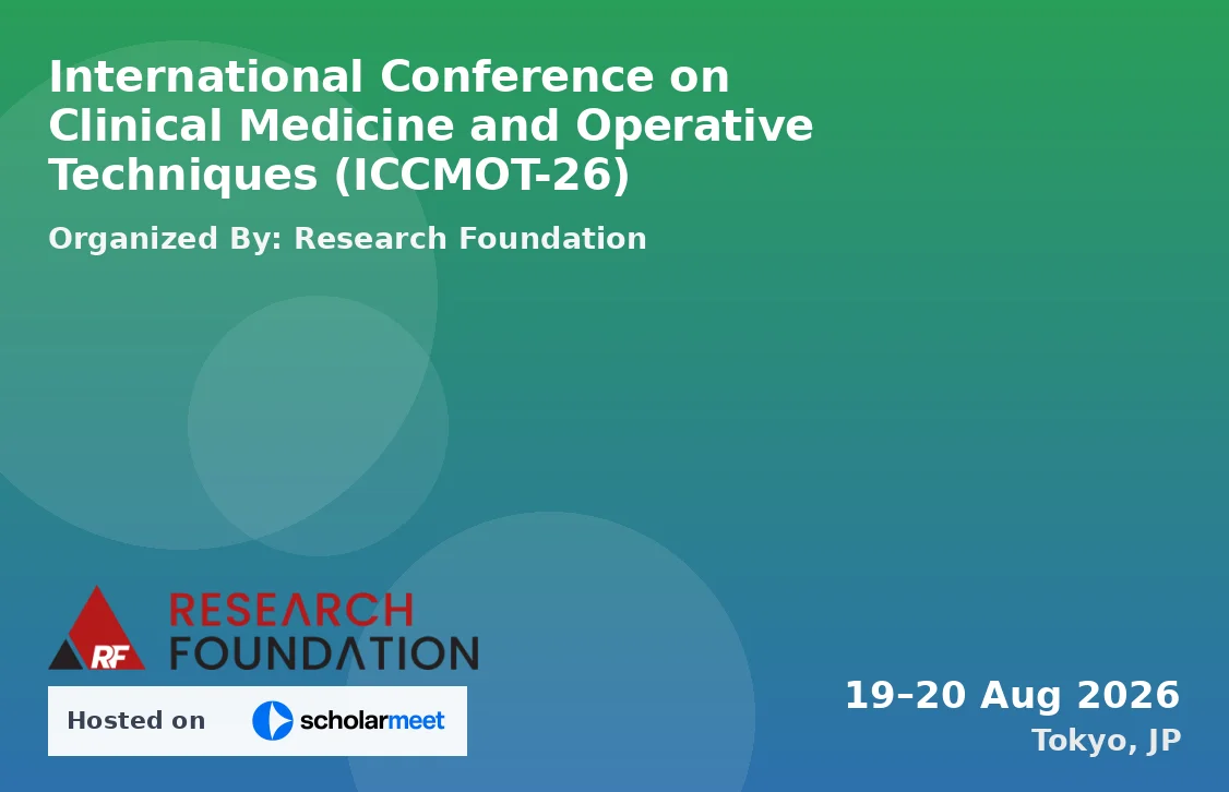 International Conference on Clinical Medicine and Operative Techniques (ICCMOT-26)