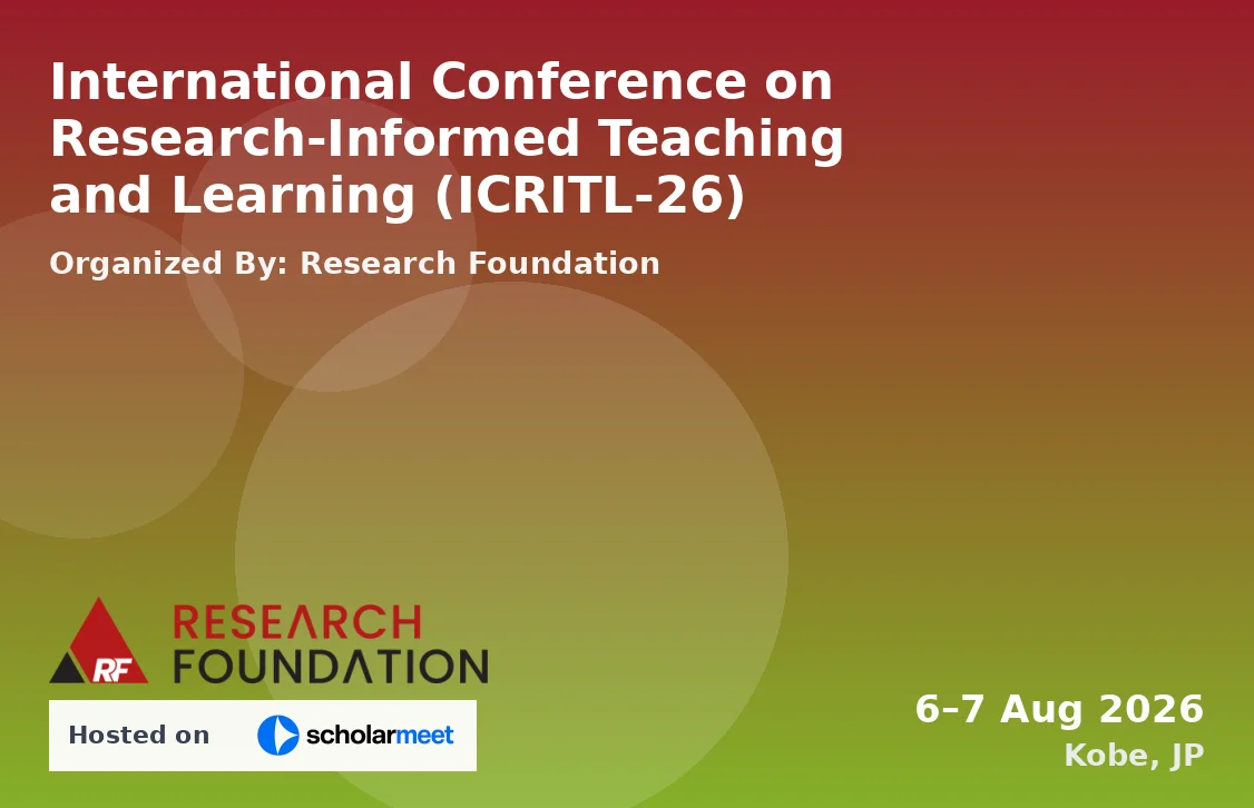 International Conference on Research-Informed Teaching and Learning (ICRITL-26)