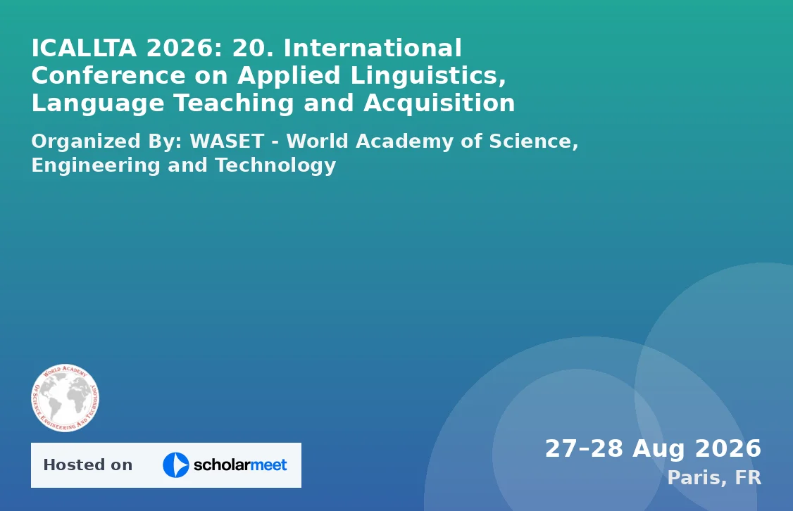ICALLTA 2026: 20. International Conference on Applied Linguistics, Language Teaching and Acquisition
