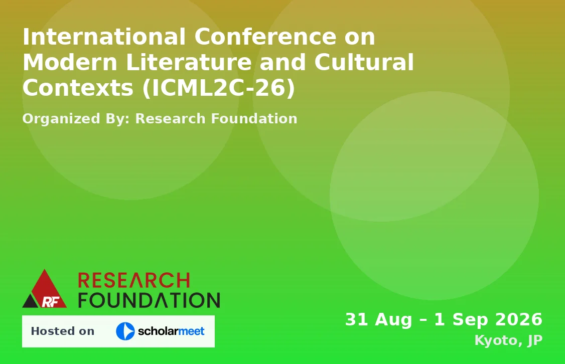 International Conference on Modern Literature and Cultural Contexts (ICML2C-26)