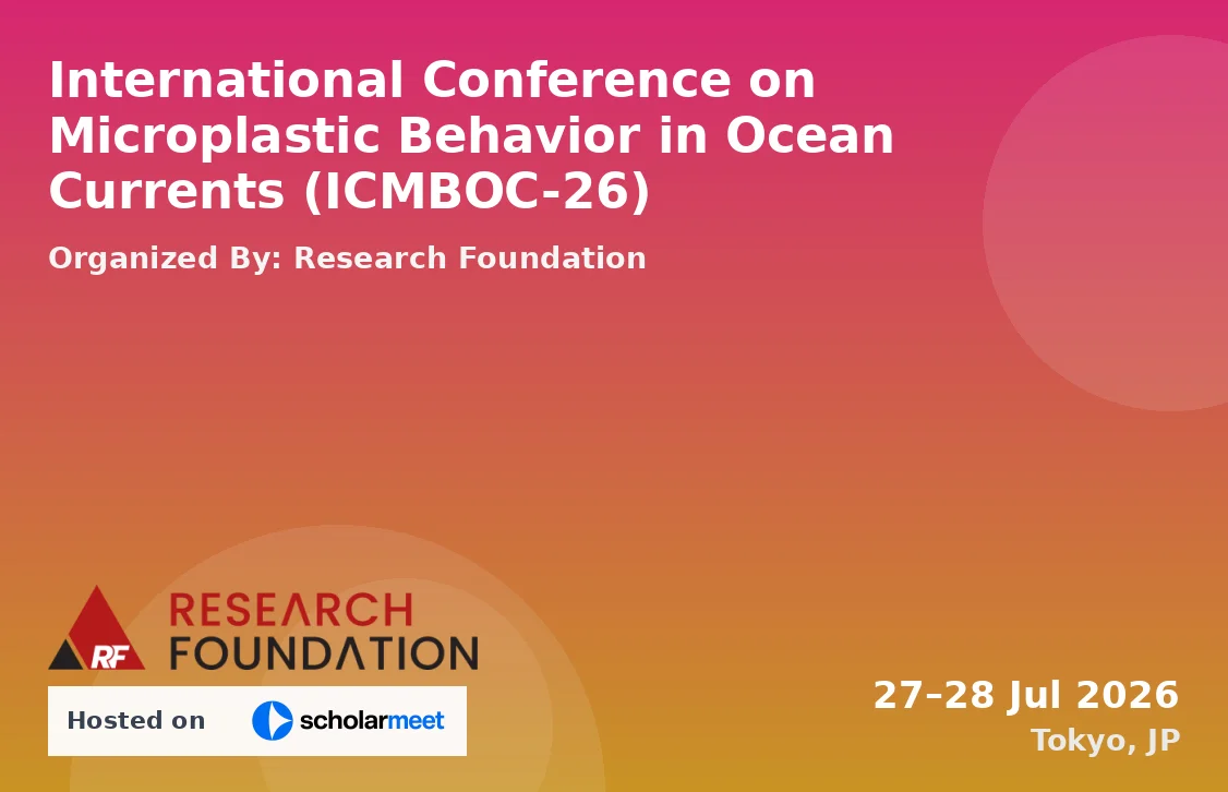 International Conference on Microplastic Behavior in Ocean Currents (ICMBOC-26)
