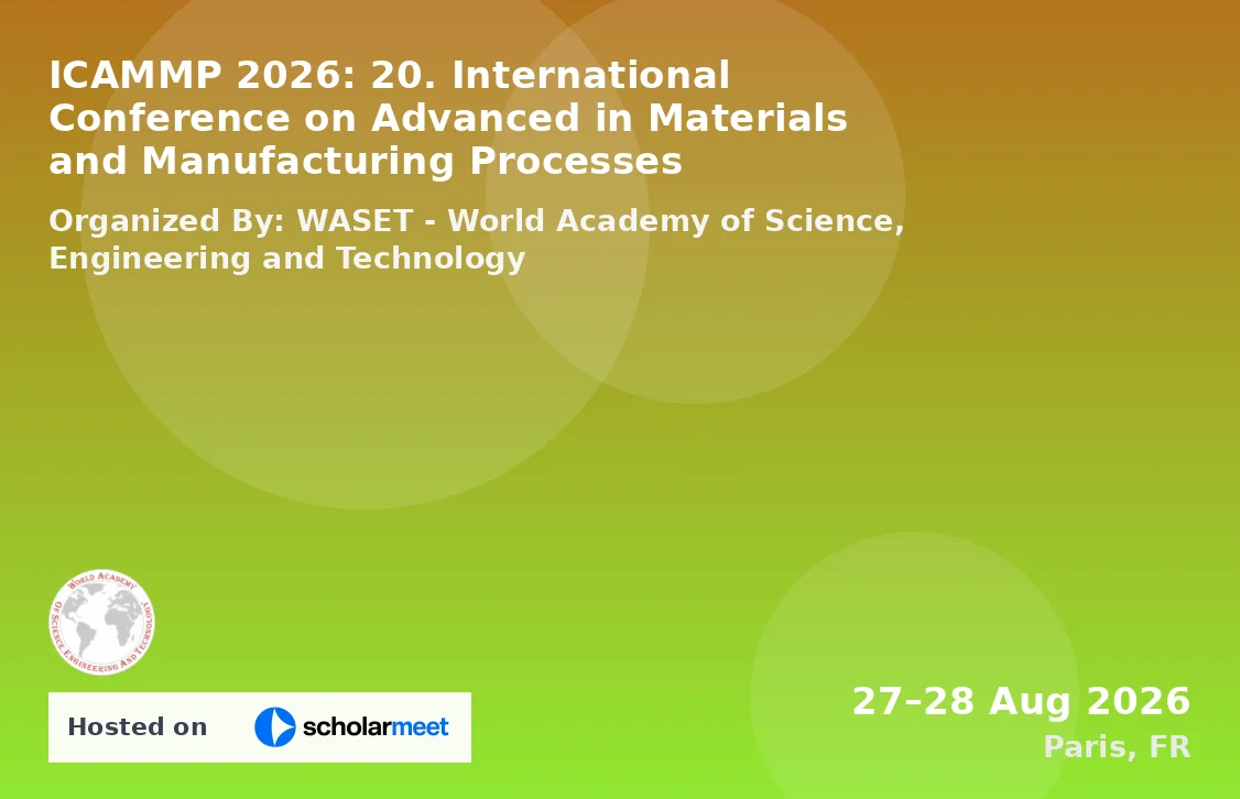 ICAMMP 2026: 20. International Conference on Advanced in Materials and Manufacturing Processes