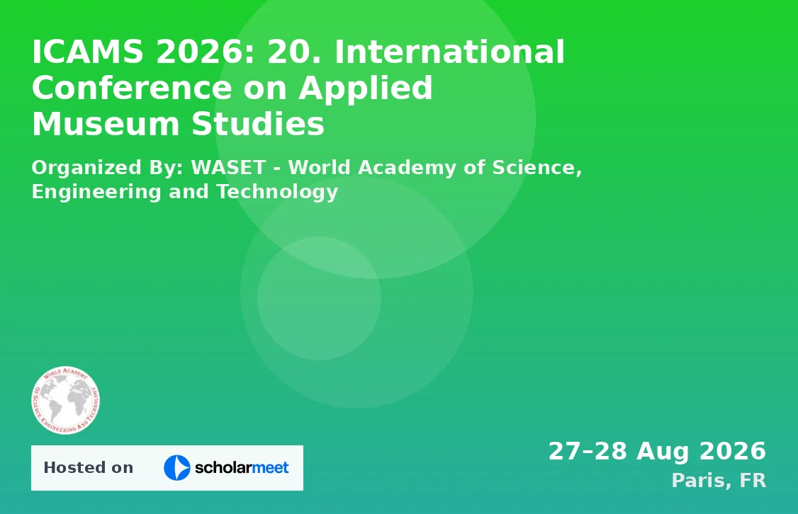 ICAMS 2026: 20. International Conference on Applied Museum Studies
