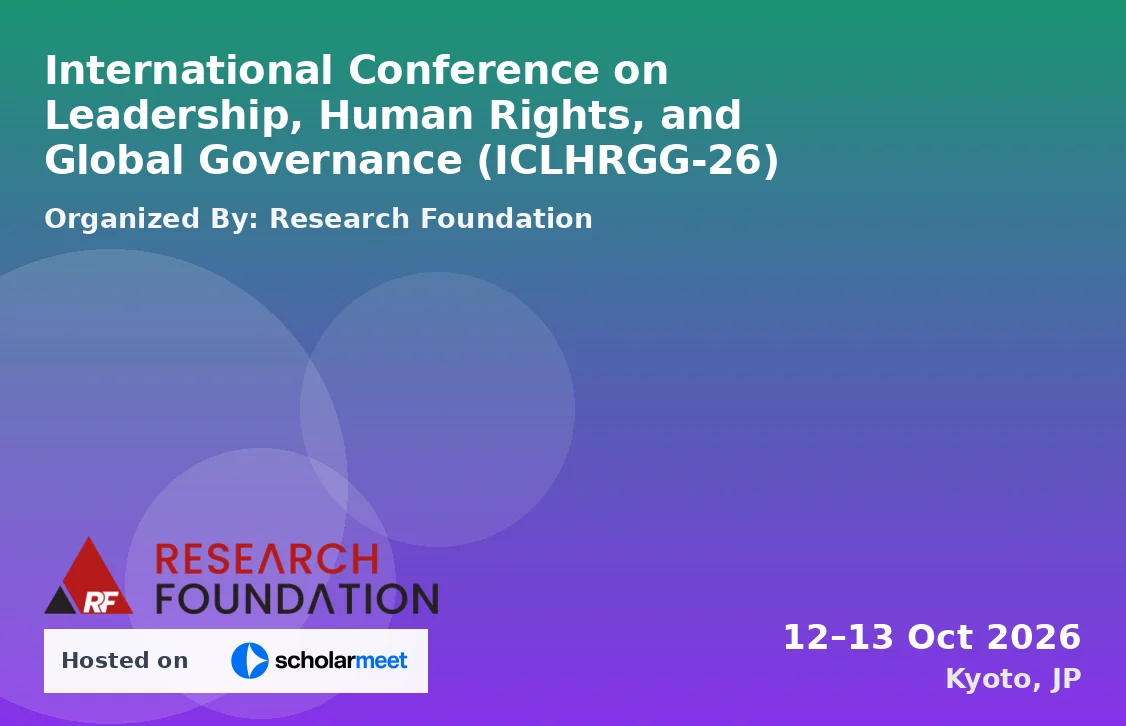 International Conference on Leadership, Human Rights, and Global Governance (ICLHRGG-26)