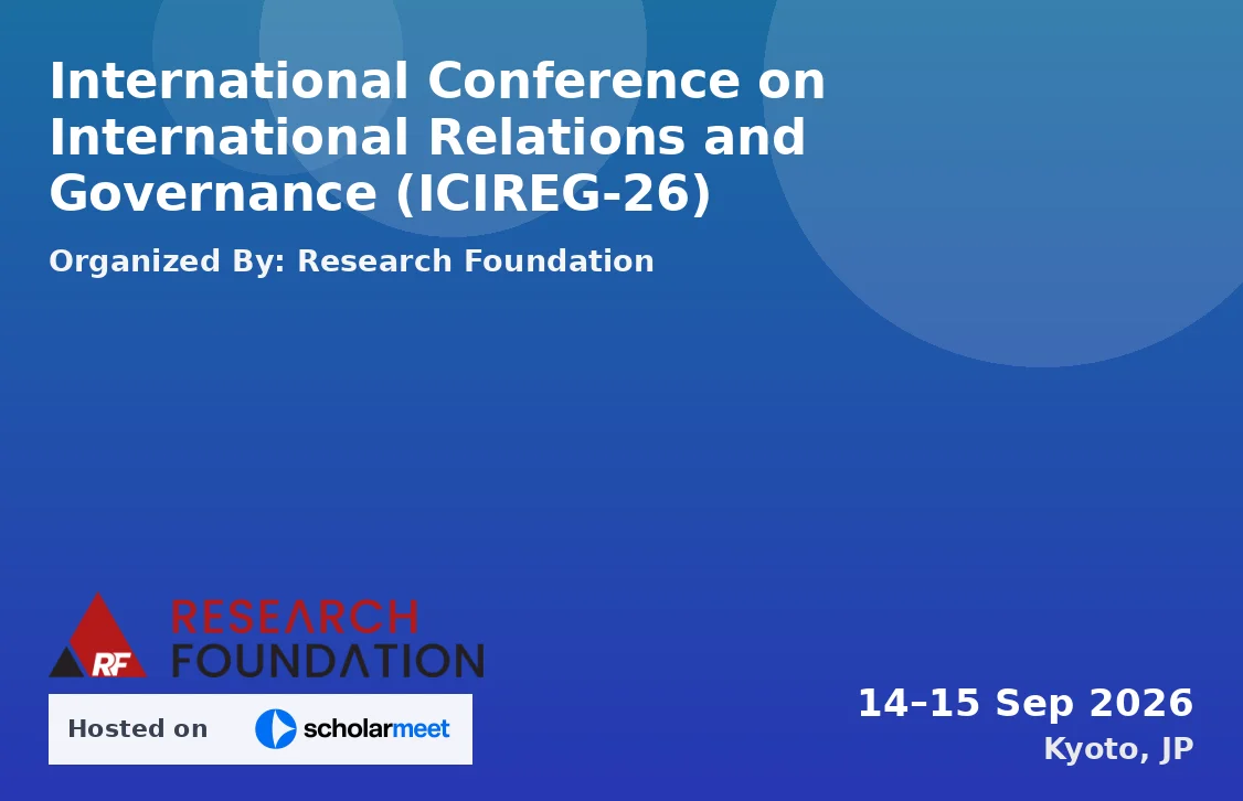 International Conference on International Relations and Governance (ICIREG-26)