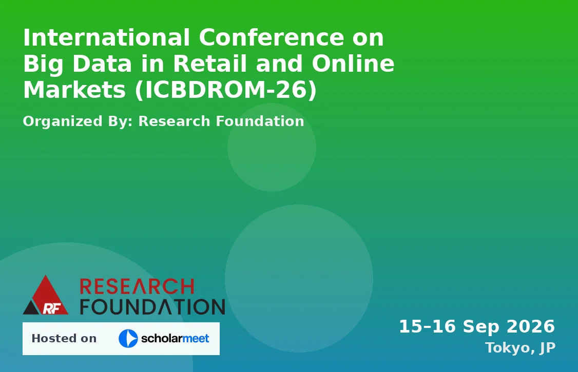 International Conference on Big Data in Retail and Online Markets (ICBDROM-26)