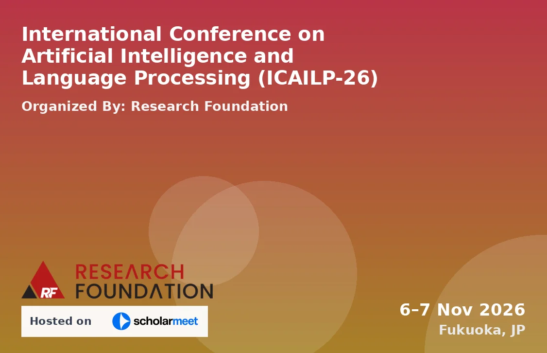 International Conference on Artificial Intelligence and Language Processing (ICAILP-26)