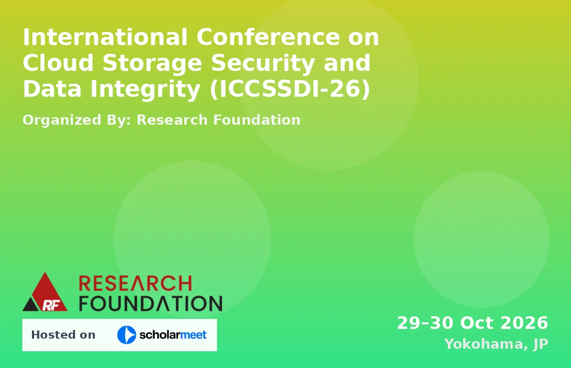 International Conference on Cloud Storage Security and Data Integrity (ICCSSDI-26)