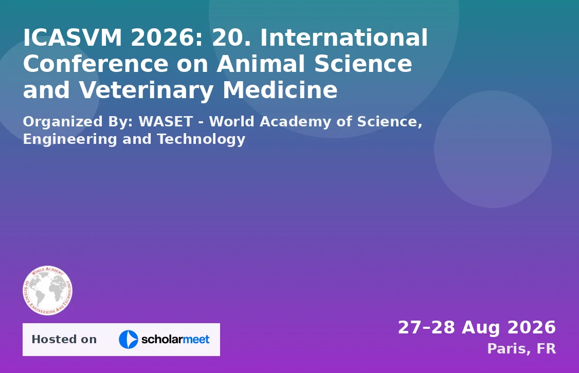 ICASVM 2026: 20. International Conference on Animal Science and Veterinary Medicine