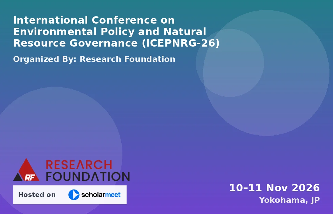 International Conference on Environmental Policy and Natural Resource Governance (ICEPNRG-26)