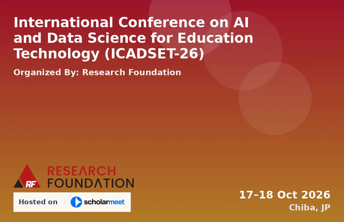 International Conference on AI and Data Science for Education Technology (ICADSET-26)