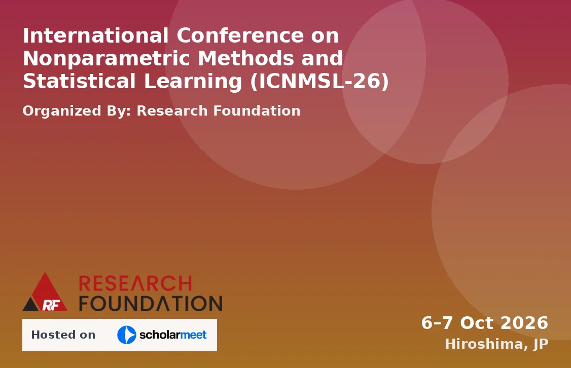 International Conference on Nonparametric Methods and Statistical Learning (ICNMSL-26)