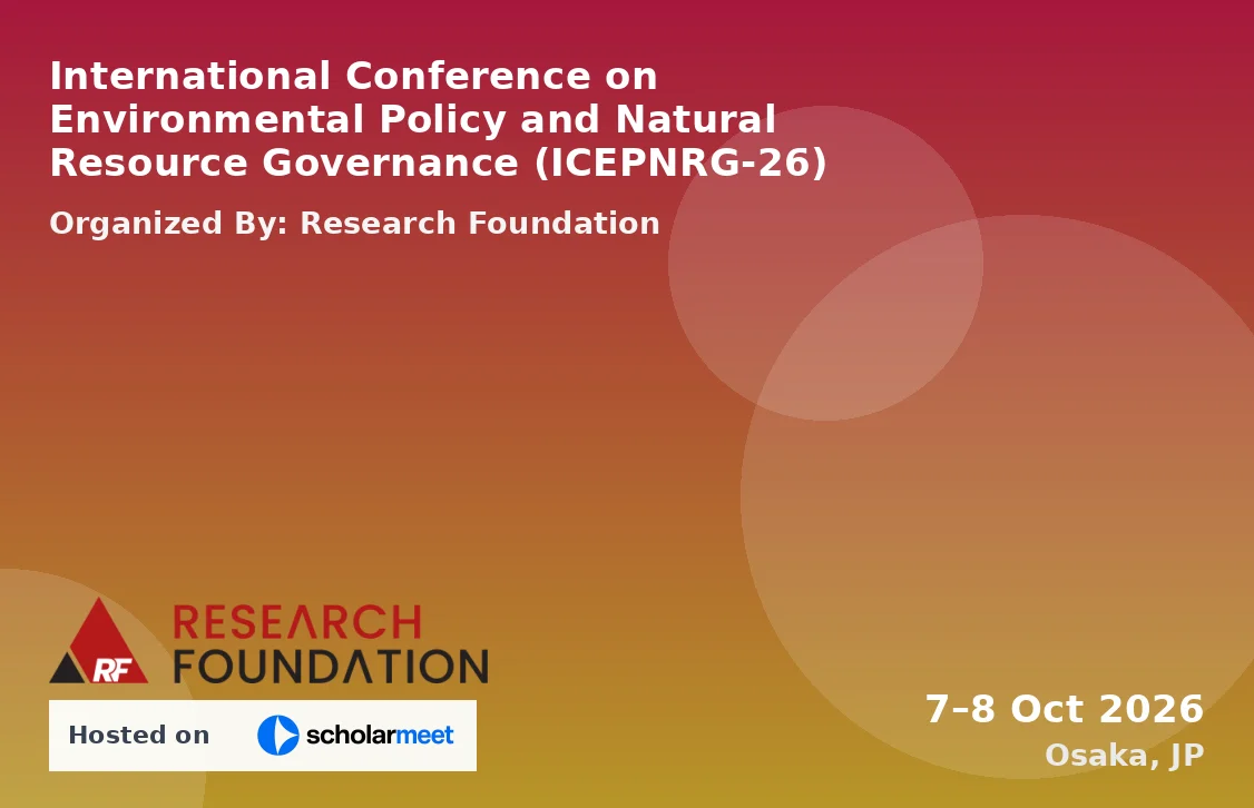 International Conference on Environmental Policy and Natural Resource Governance (ICEPNRG-26)
