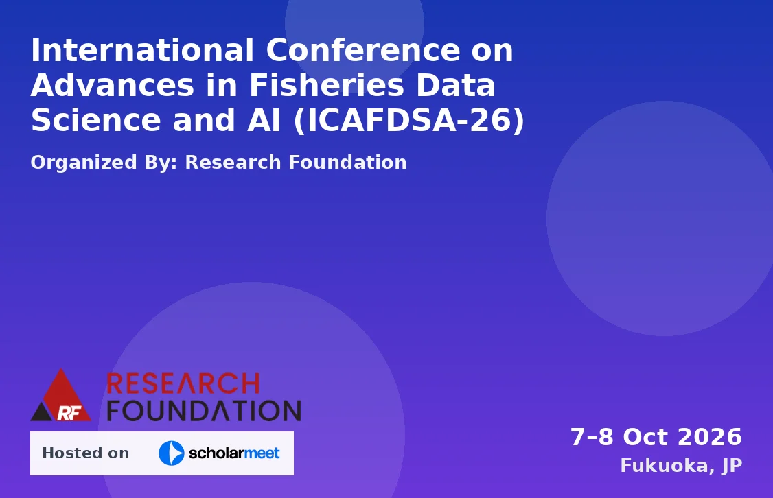 International Conference on Advances in Fisheries Data Science and AI (ICAFDSA-26)
