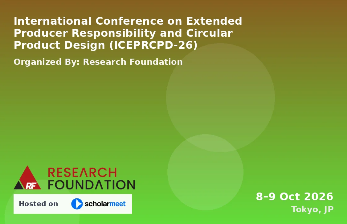 International Conference on Extended Producer Responsibility and Circular Product Design (ICEPRCPD-26)