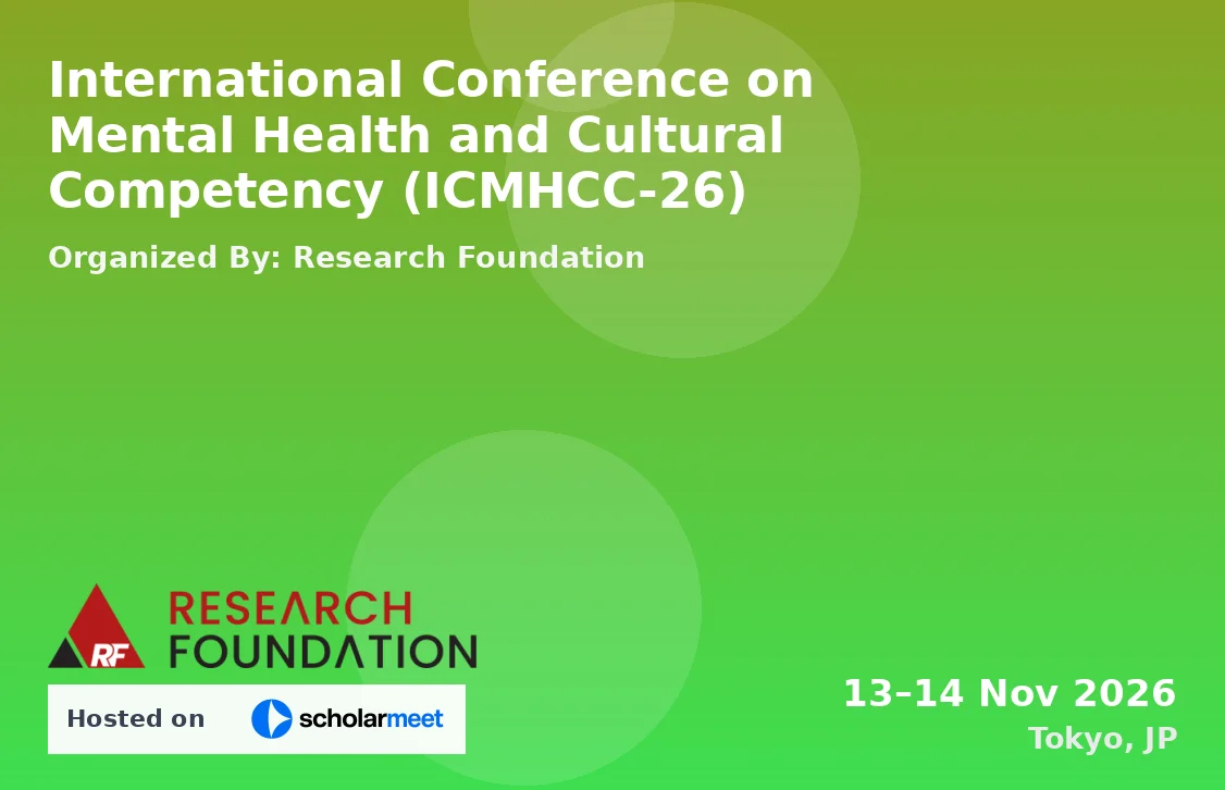 International Conference on Mental Health and Cultural Competency (ICMHCC-26)