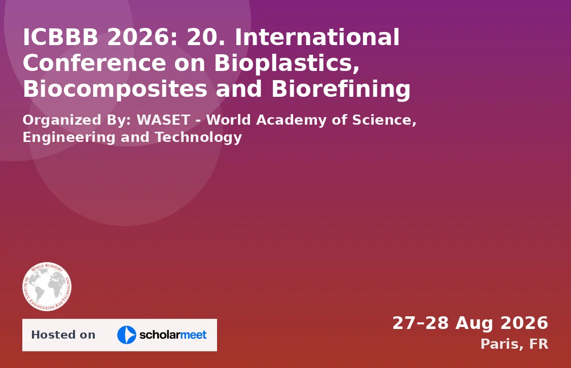 ICBBB 2026: 20. International Conference on Bioplastics, Biocomposites and Biorefining