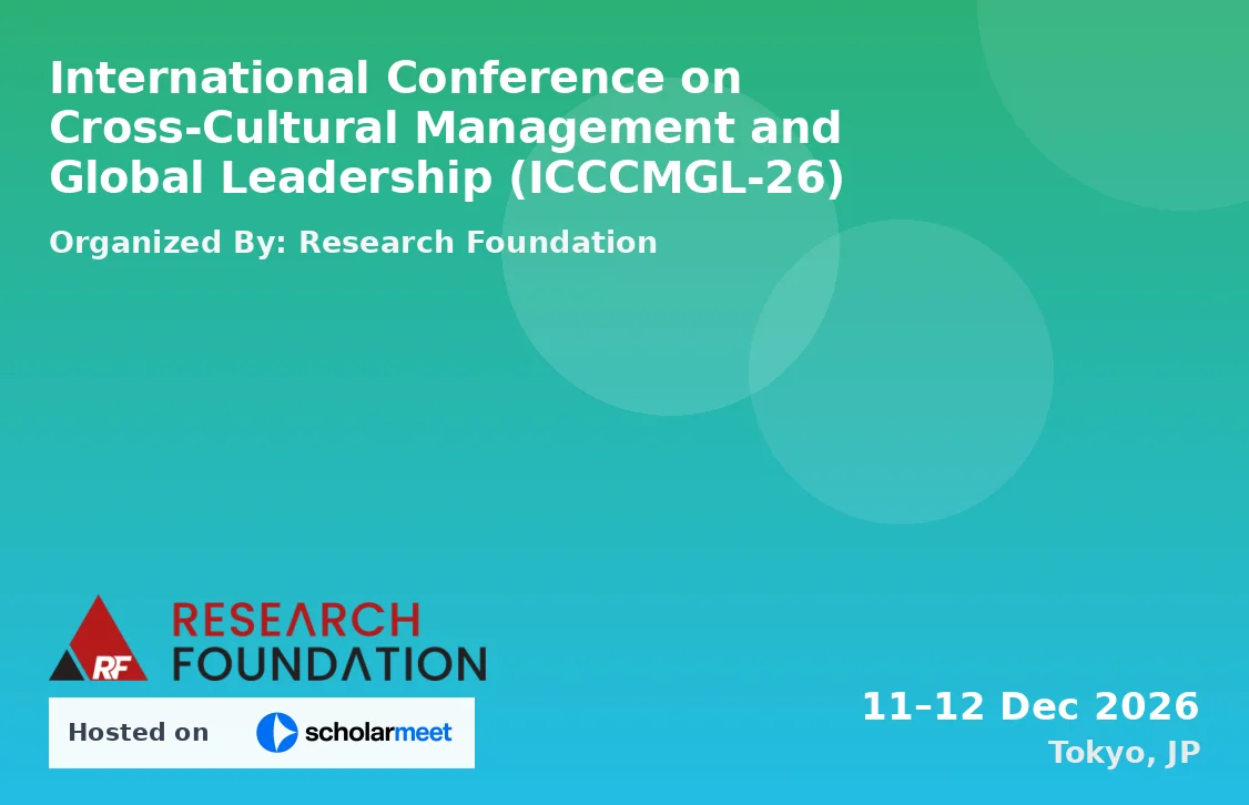 International Conference on Cross-Cultural Management and Global Leadership (ICCCMGL-26)