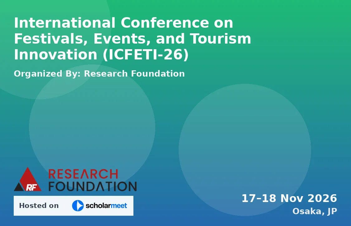 International Conference on Festivals, Events, and Tourism Innovation (ICFETI-26)