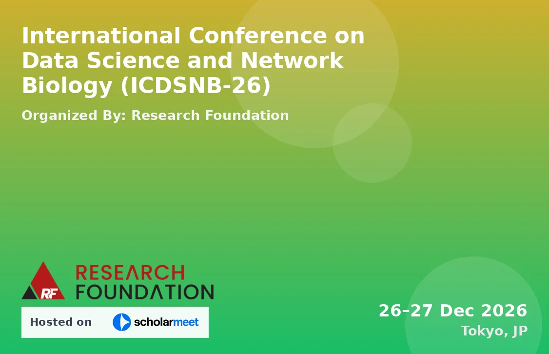 International Conference on Data Science and Network Biology (ICDSNB-26)