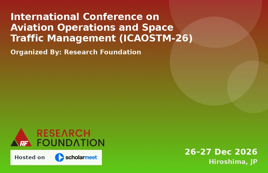 International Conference on Aviation Operations and Space Traffic Management (ICAOSTM-26)