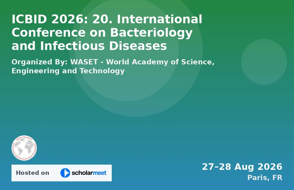 ICBID 2026: 20. International Conference on Bacteriology and Infectious Diseases