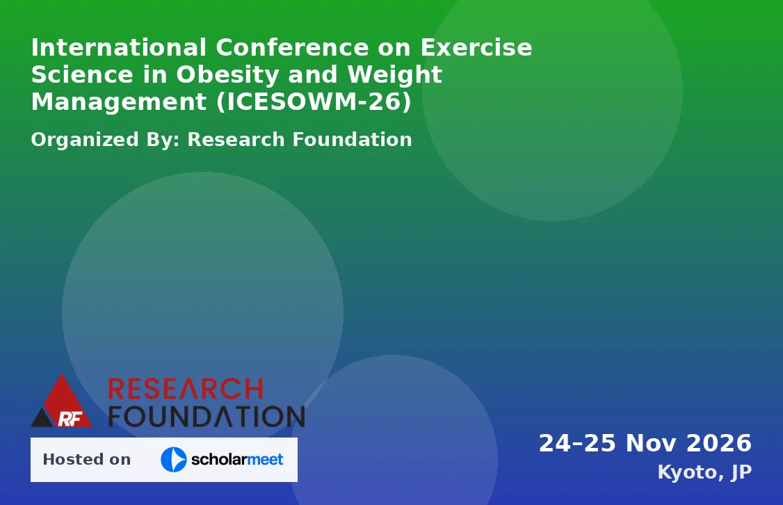 International Conference on Exercise Science in Obesity and Weight Management (ICESOWM-26)